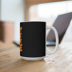 Don't Lose Your Fire Coffee Mug