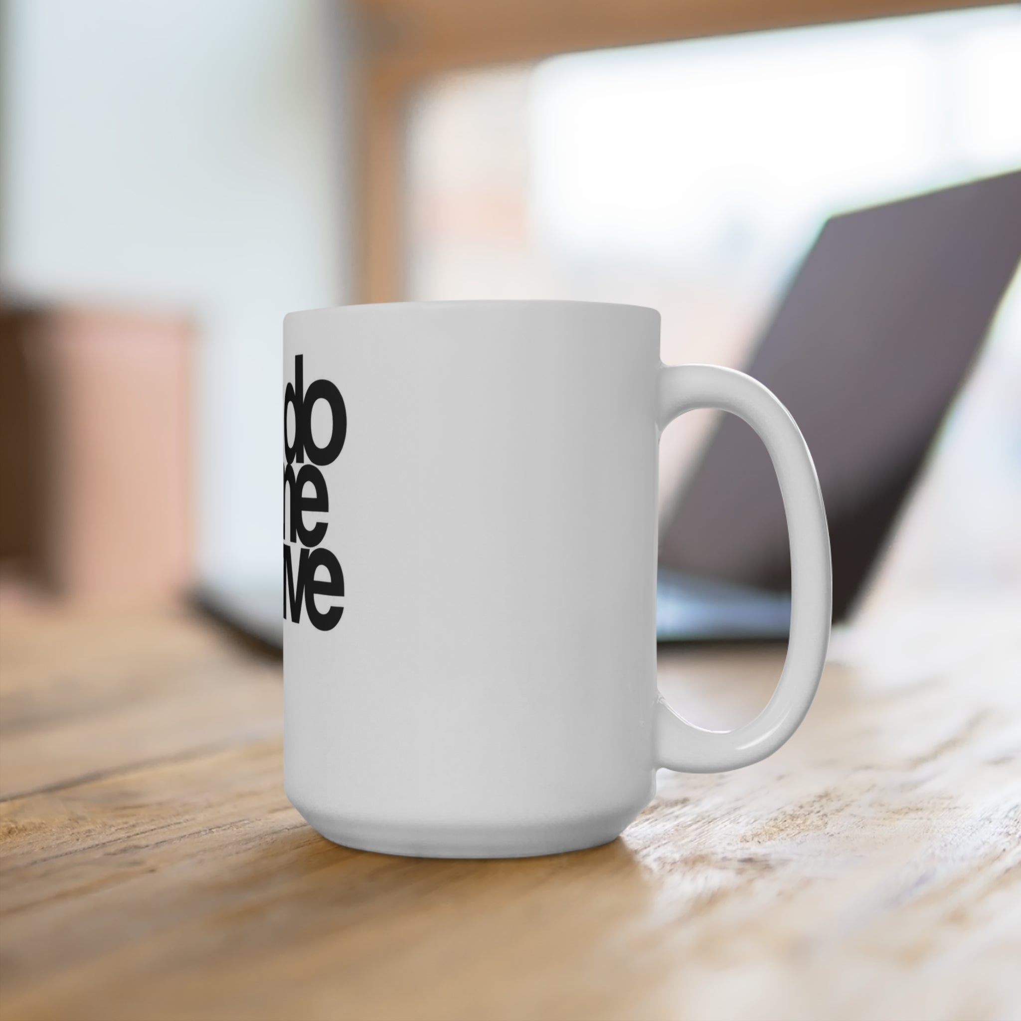 15oz Ceramic Mug — “Just Do Some Creative Sh!ts”