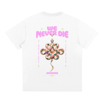 We Never Die tee